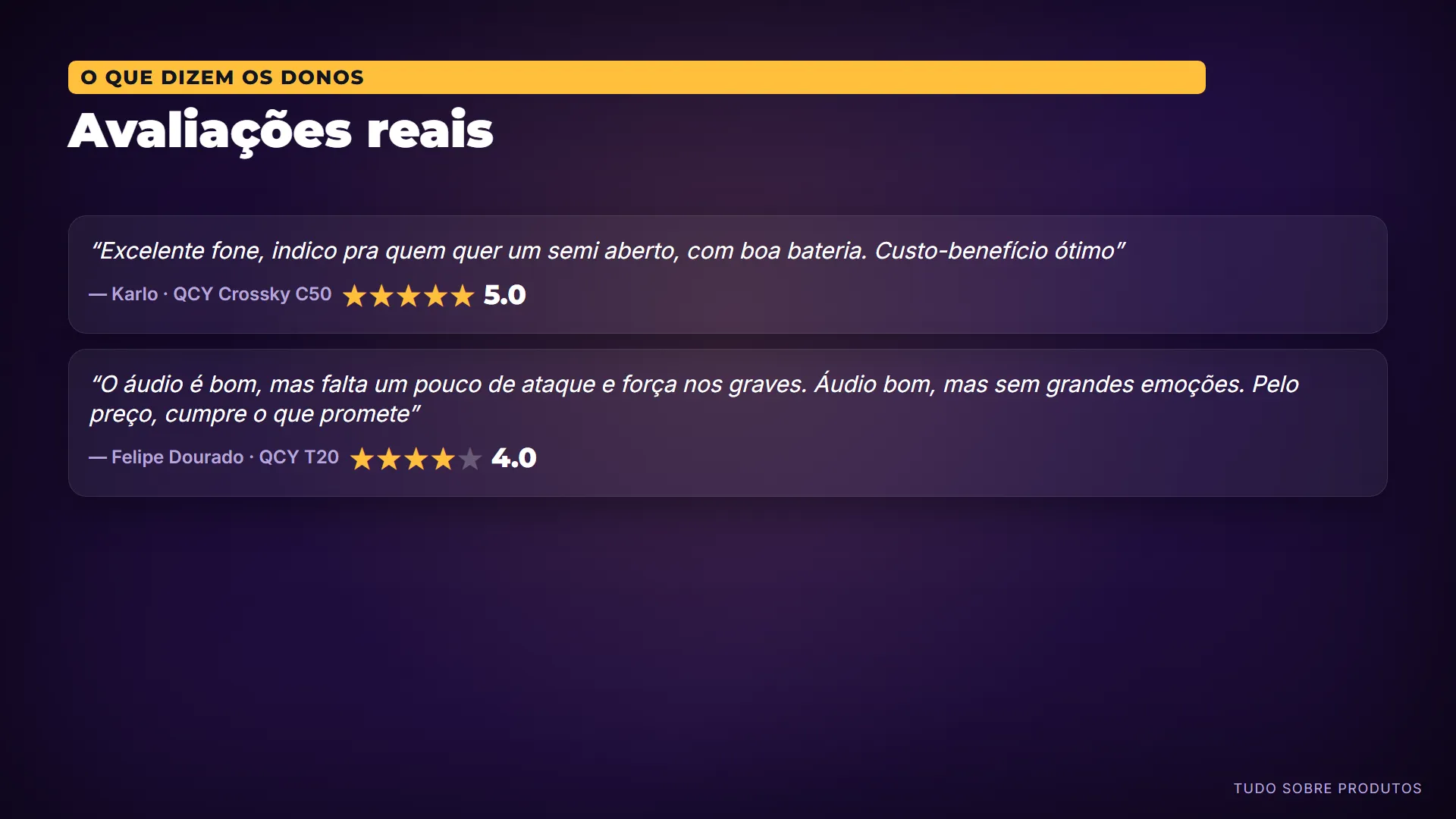 Avaliações reais: E o que dizem quem já comprou.