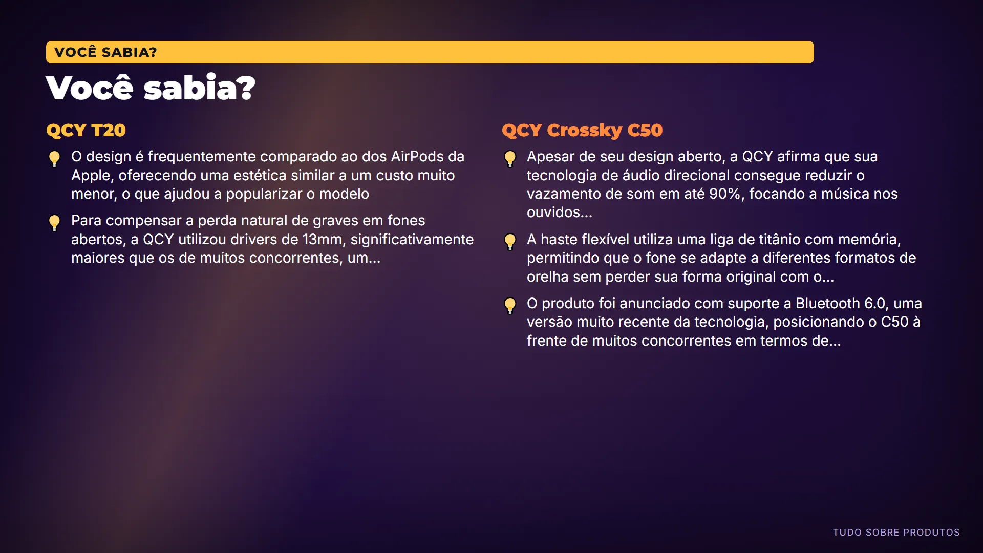 Você sabia?: Algumas curiosidades sobre cada um.